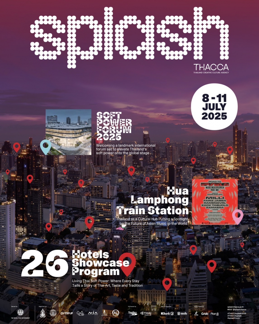 SPLASH – Soft Power Forum 2025 มหกรรมสร้างสรรค์คู่ขนานเวทีหลัก เสริมพลังซอฟต์พาวเวอร์จากทุกมุมเมือง
