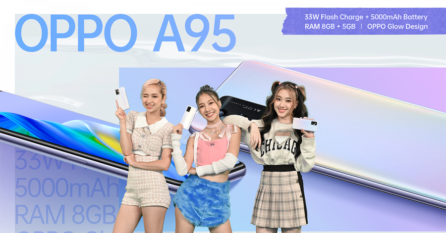 เปิดตัวแล้ว! “OPPO A95” รุ่นล่าสุด พร้อม 7 สาว “4EVE” เกิร์ลกรุ๊ปแห่งยุค จัดเต็มโชว์ความ “สมาร์ทไปให้สุดฟอร์ม” แบบไม่ยั้งให้สนุกได้ทุกวัน