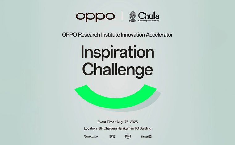 OPPO จัดงาน 2023 Inspiration Challenge Demo Event ที่กรุงเทพฯ ขับเคลื่อนนวัตกรรมในภูมิภาคเอเชียแปซิฟิก