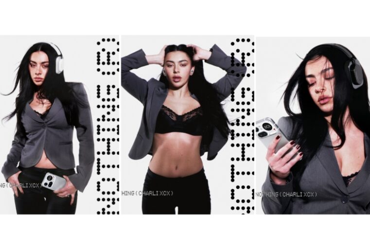 ‘Charli xcx’ ร่วมงานกับ Nothing ในฐานะ Global Brand Ambassador คนแรก และผู้ถือหุ้นของแบรนด์ ศิลปินผู้โดดเด่นที่สุดคนหนึ่งแห่งยุค เข้าร่วมเป็น Global Brand Ambassador คนแรกของ Nothing พร้อมถือหุ้นในบริษัท และเปิดตัวแคมเปญระดับโลกในวันนี้